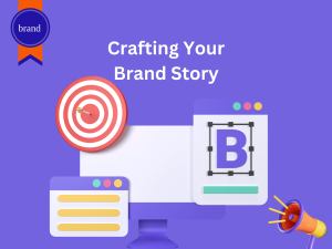 crafting your brand story