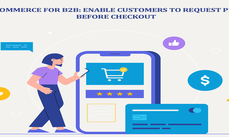 WooCommerce-for-B2B-Enable-Customers-to-Request-Pricing-Before-Checkout